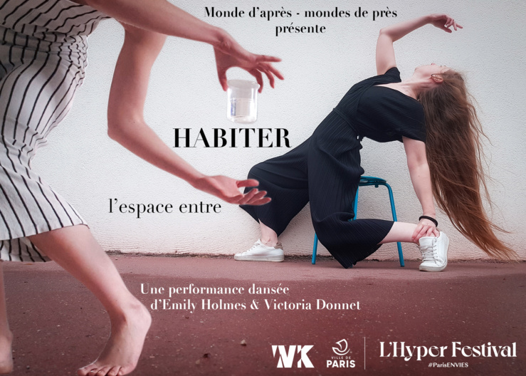 Habiter l'espace entre - Une performance dansée