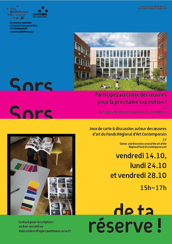 Sors de ta réserve - Ateliers avec le FRAC - Fond régional d'art contemporain ! Sors de ta réserve - Ateliers avec le FRAC - Fond régional d'art contemporain !