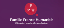 Famille France Humanité Famille France Humanité