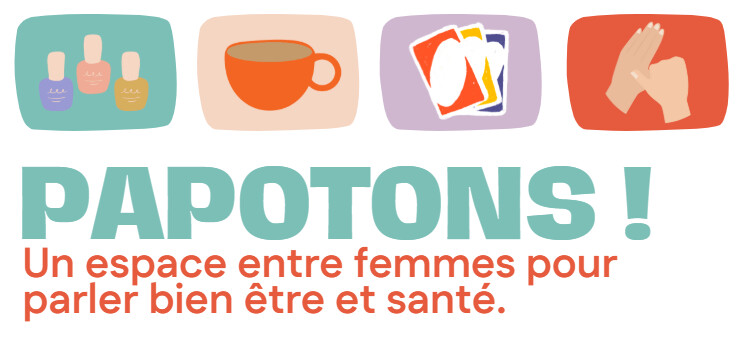 Vendredi 26 juin - Papotons : atelier santé et bien être des femmes