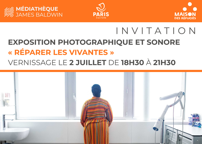 2 juillet : Vernissage de l'exposition "Réparer les vivantes" 2 juillet : Vernissage de l'exposition "Réparer les vivantes"