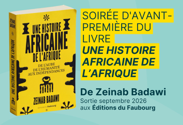 Jeudi 16 juillet - Soirée d'avant première du livre "Une histoire africaine de l'Afrique"