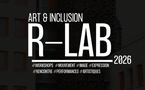 Samedi 14 février - R-Lab : Art &amp; inclusion