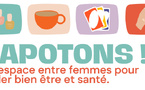 Vendredi 26 juin - Papotons : atelier santé et bien être des femmes