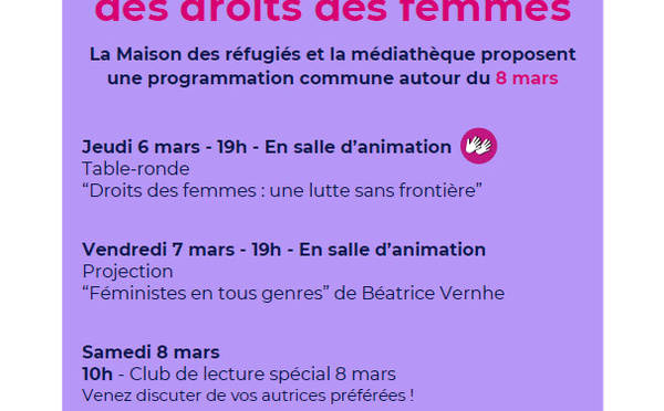 SAVE THE DATE - 6, 7 &amp; 8 mars : Journée internationale des droits des femmes !