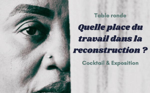 Mercredi 25 novembre - Table ronde "Le travail dans la reconstruction et l’émancipation quand on a été victime de violence" avec Solenciel
