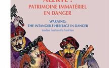 Alerte : Patrimoine immatériel en danger