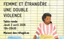 Jeudi 2 avril - Table ronde : « Femmes et étrangères : une double violence » avec La Cimade Île-de-France